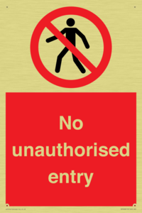 No unauthorised entry